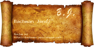 Bachman Jenő névjegykártya